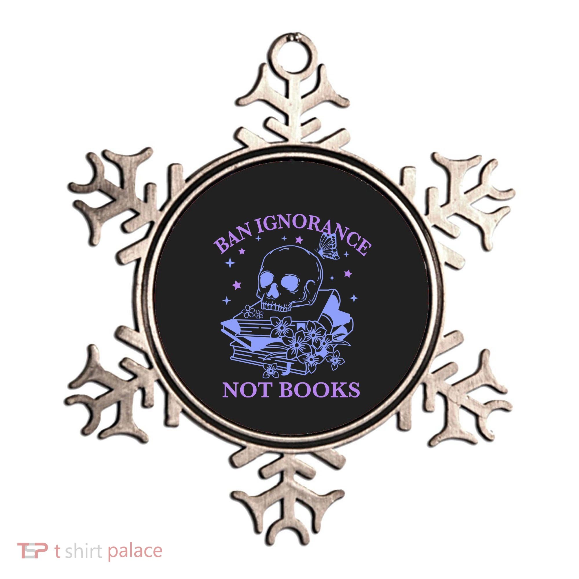 Ban Ignorance Not Books Ornament