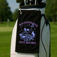 Ban Ignorance Not Books Golf Towel thumb 2