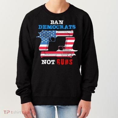 Ban Idiots Not Guns 2nd Amendment Constitution Rights Women's Sweatshirt