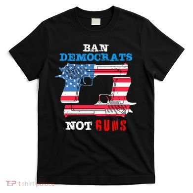 Ban Idiots Not Guns 2nd Amendment Constitution Rights T-Shirt