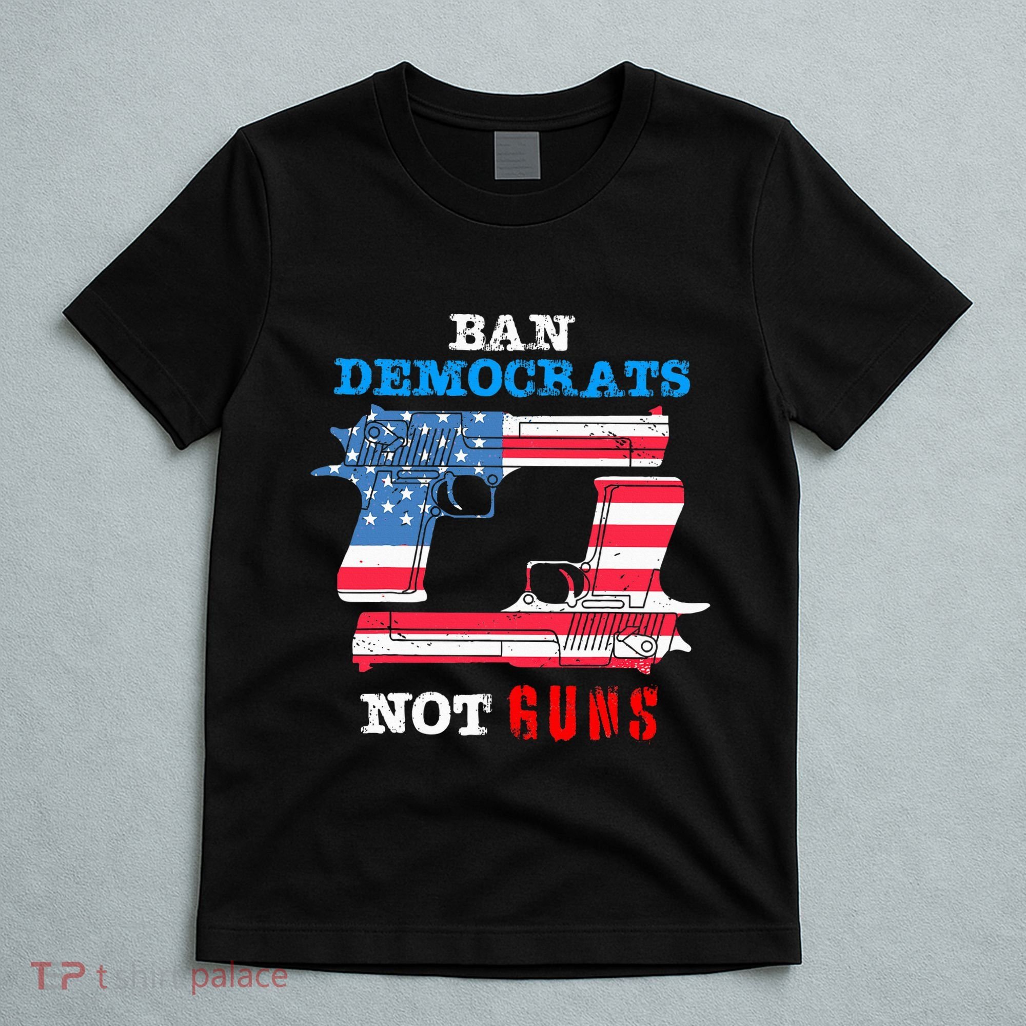 Ban Idiots Not Guns 2nd Amendment Constitution Rights T-Shirt