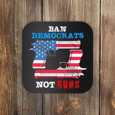 Ban Idiots Not Guns 2nd Amendment Constitution Rights Coaster