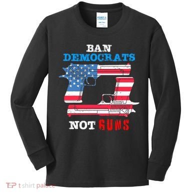 Ban Idiots Not Guns 2nd Amendment Constitution Rights Kids Long Sleeve Shirt