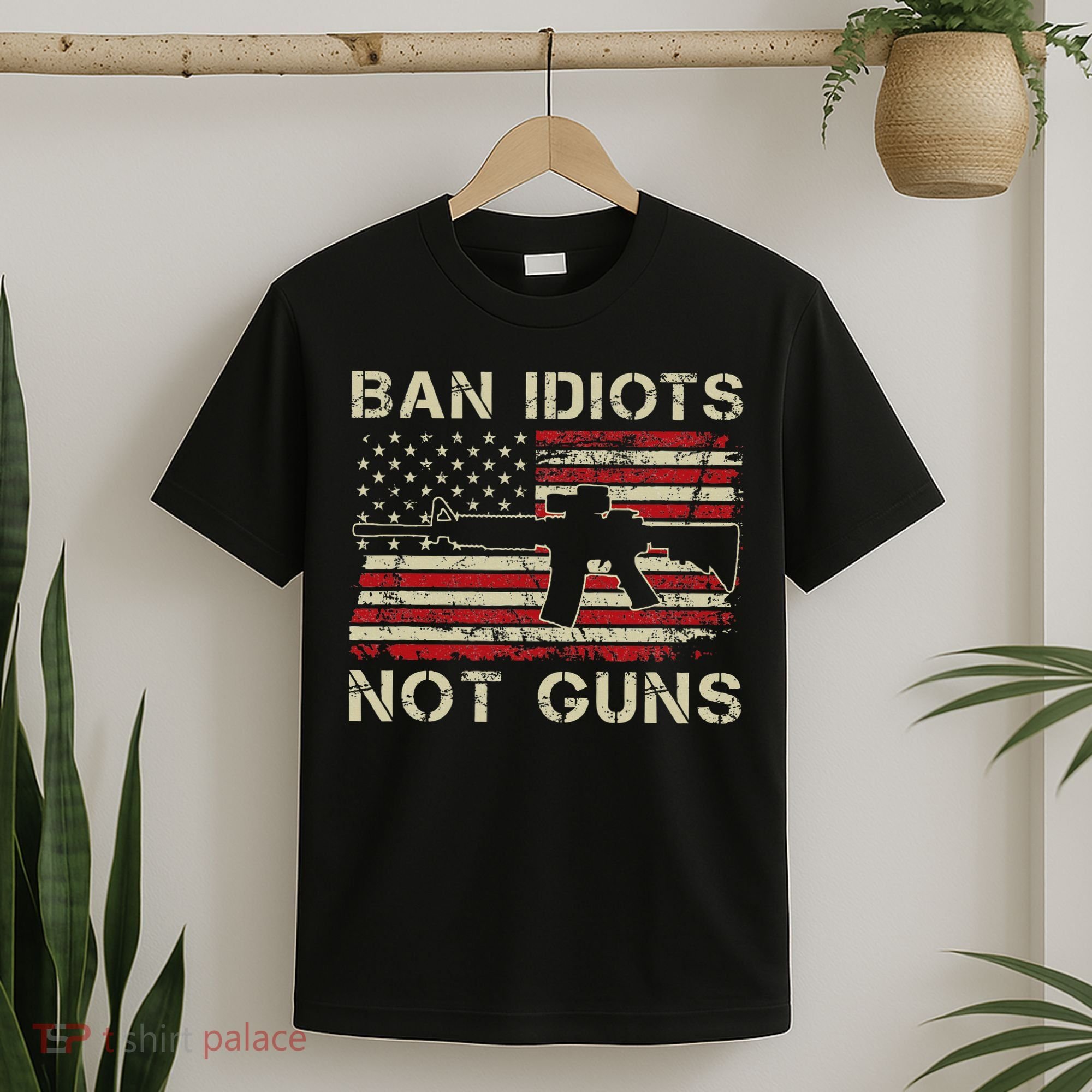 Ban Idiots Not Guns Ar15 Usa Flag 2nd Amendment Funny Gun T-Shirt