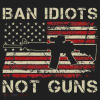 Ban Idiots Not Guns Ar15 Usa Flag 2nd Amendment Funny Gun Tumbler thumb 3
