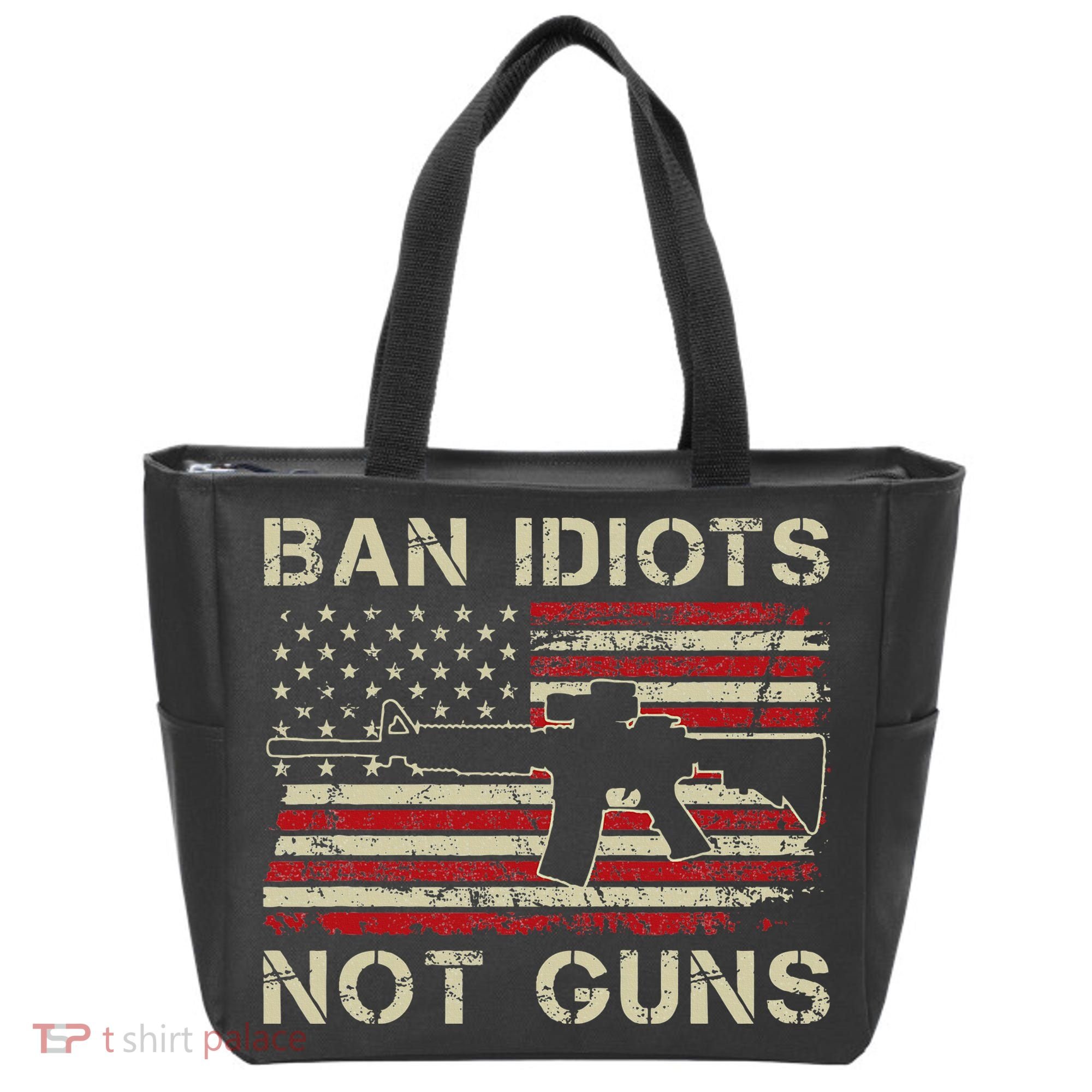 Ban Idiots Not Guns Ar15 Usa Flag 2nd Amendment Funny Gun Tote Bag
