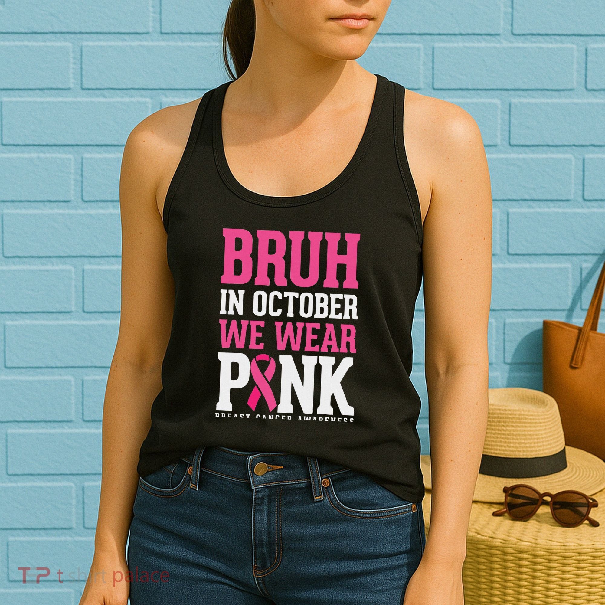 Bruh In October Wear Breast Cancer Awareness Women's Tank Top