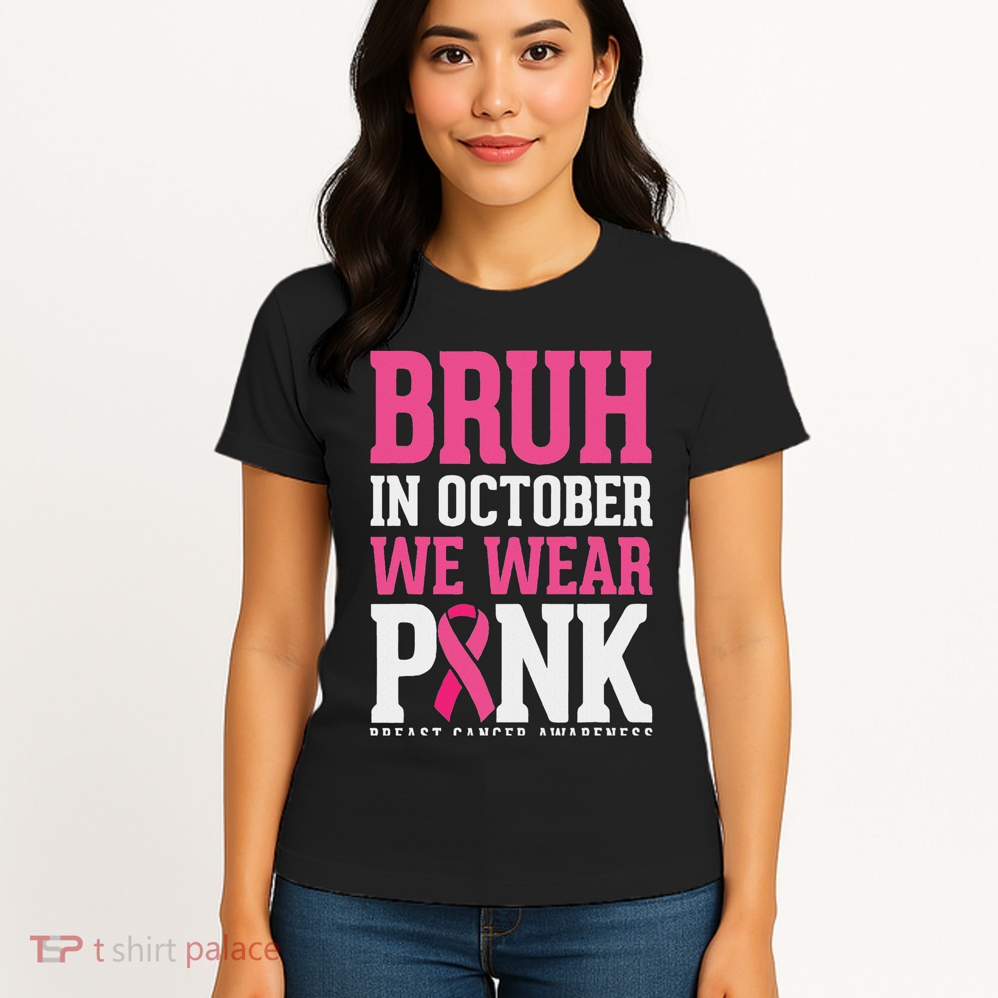 Bruh In October Wear Breast Cancer Awareness Women's T-Shirt