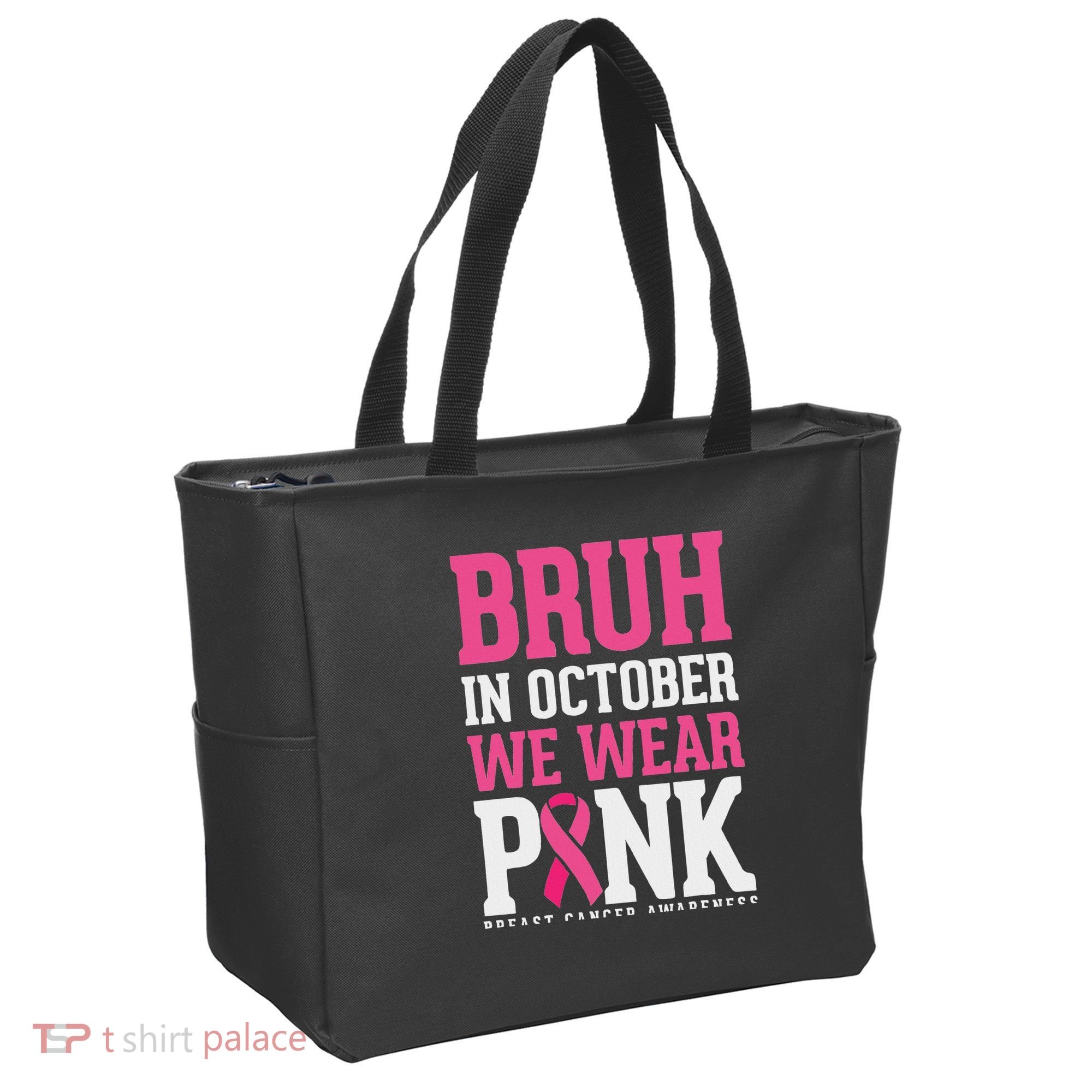 Bruh In October Wear Breast Cancer Awareness Tote Bag