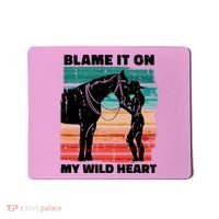 Blame It On My Wild Heart Horse Retro Mousepad thumb 0