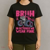Bruh In October We Wear Breast Cancer Monster Truck T-Shirt thumb 4