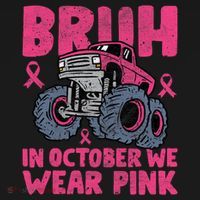 Bruh In October We Wear Breast Cancer Monster Truck Women's Hoodie thumb 2
