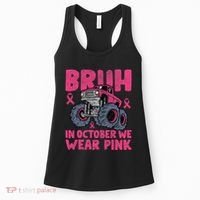 Bruh In October We Wear Breast Cancer Monster Truck Women's Tank Top thumb 0