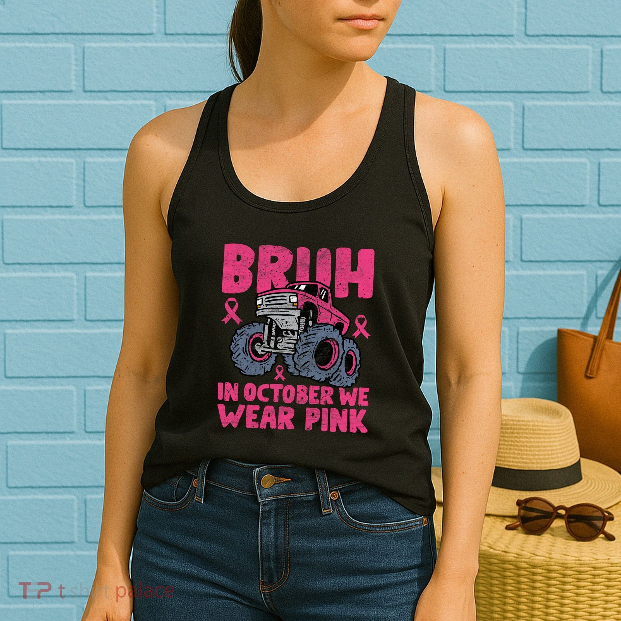 Bruh In October We Wear Breast Cancer Monster Truck Women's Tank Top
