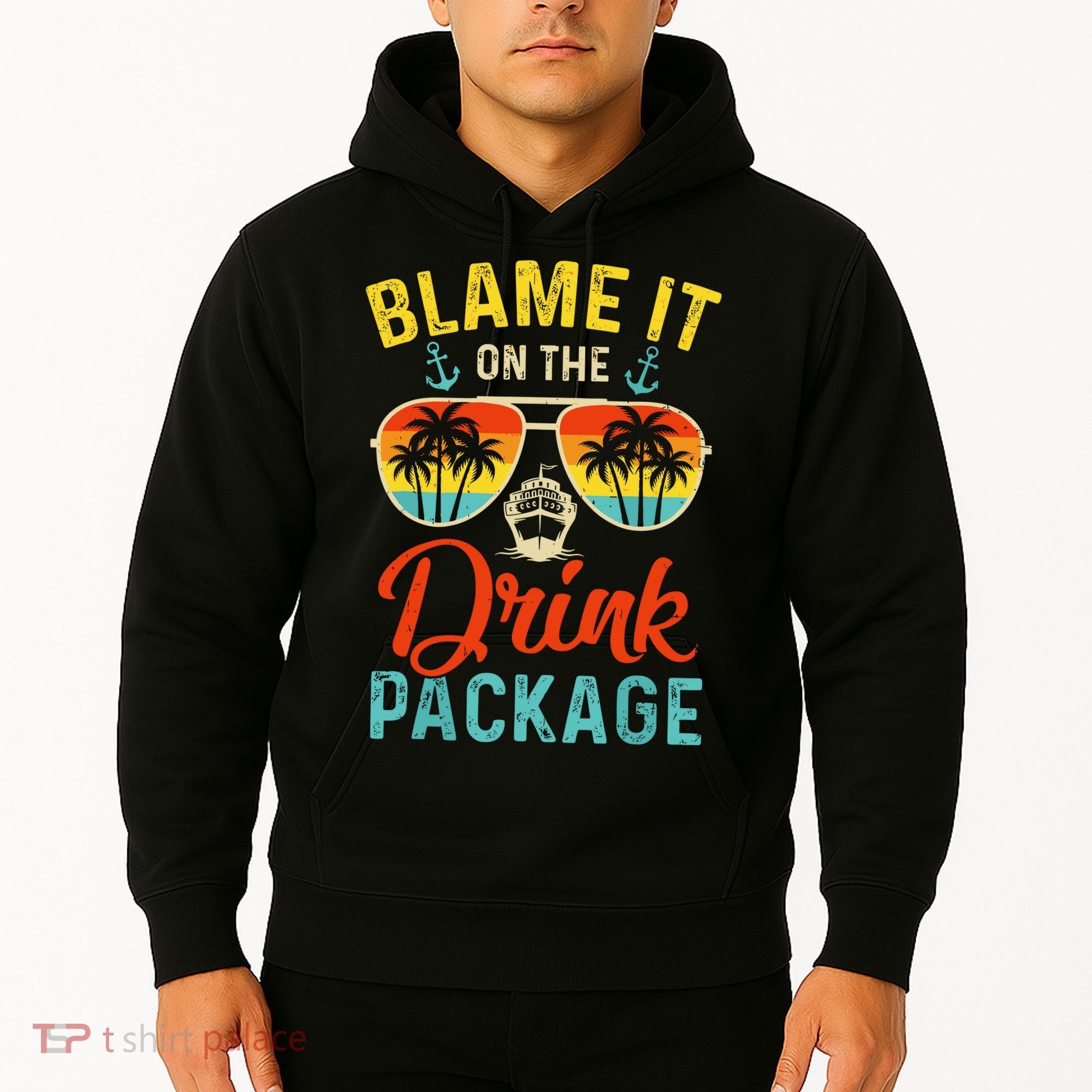 Blame It On The Drink Package Cruise Cruising Matching Hoodie