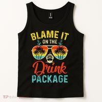 Blame It On The Drink Package Cruise Cruising Matching Tank Top thumb 2
