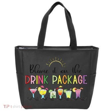 Blame It On The Drink Package Cruise Vacation Tote Bag