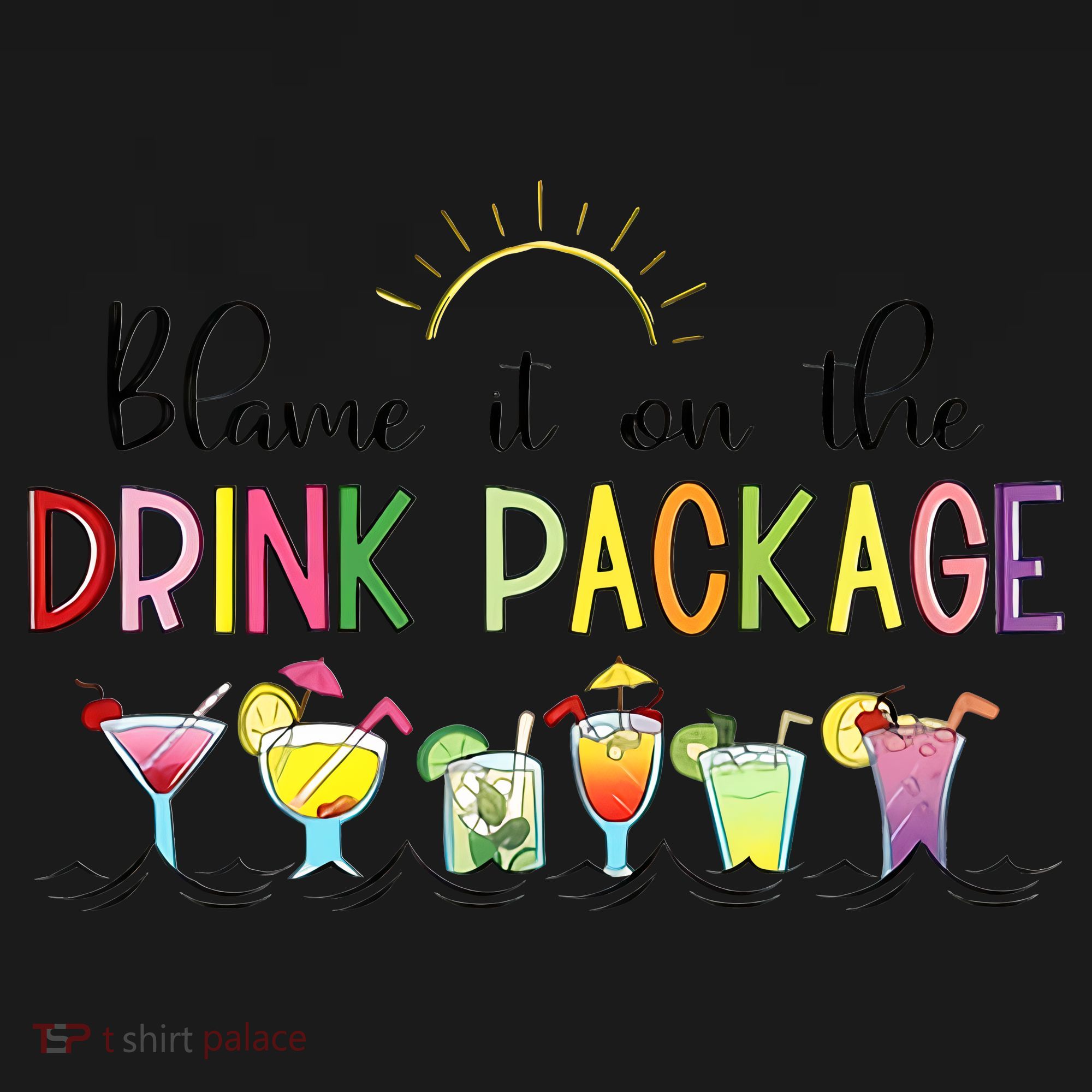 Blame It On The Drink Package Cruise Vacation Tote Bag