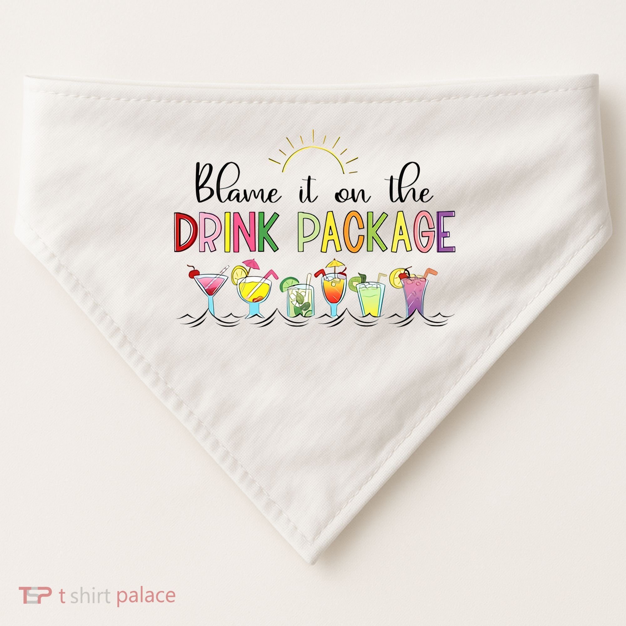 Blame It On The Drink Package Cruise Vacation USA-Made Doggie Bandana