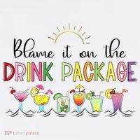Blame It On The Drink Package Cruise Vacation Sweatshirt thumb 3