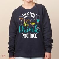 Blame It On The Drink Package Cruising Lover Cruiser Cruise Women's Sweatshirt thumb 0