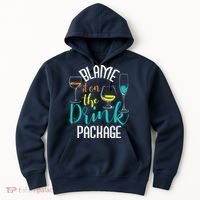 Blame It On The Drink Package Cruising Lover Cruiser Cruise Hoodie thumb 0