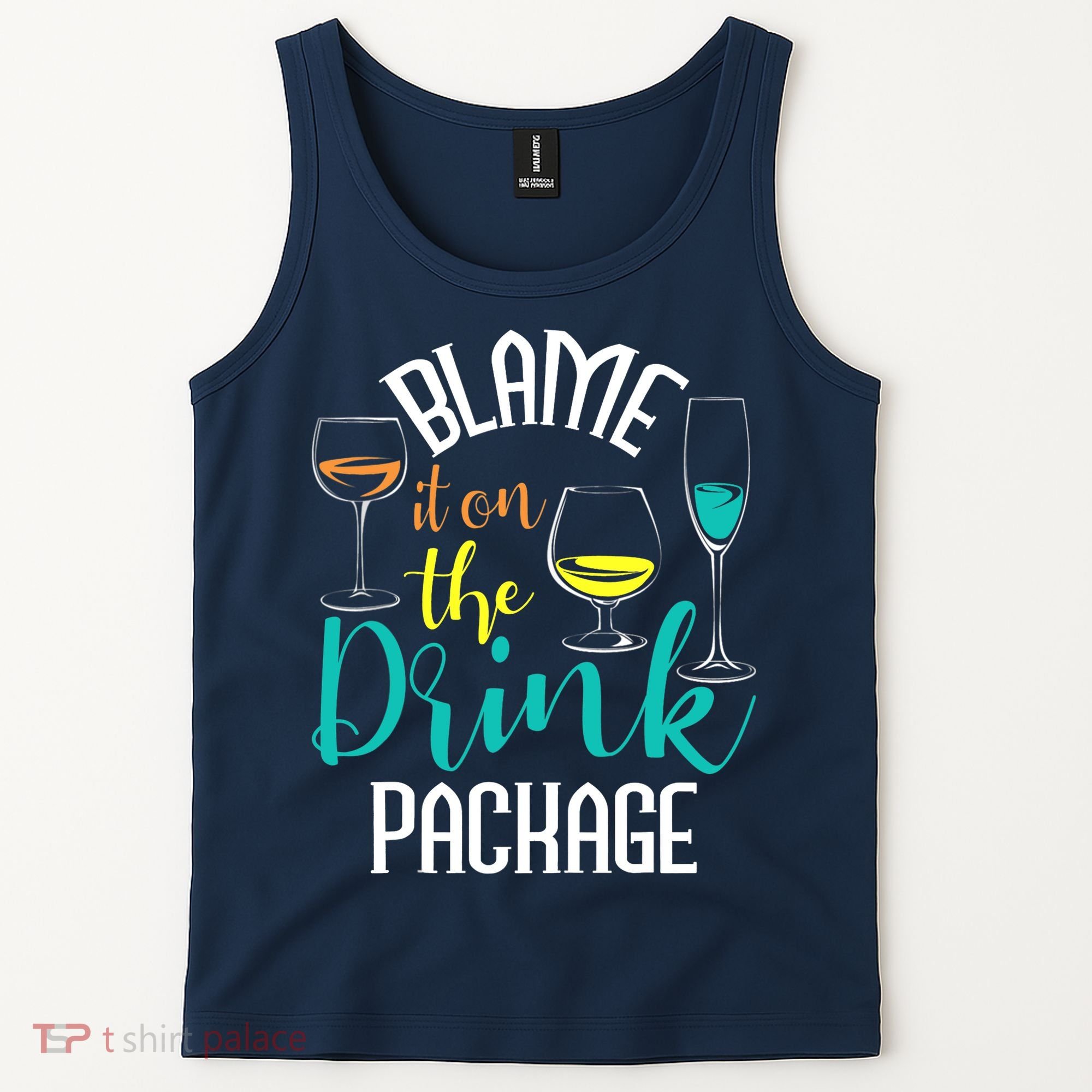 Blame It On The Drink Package Cruising Lover Cruiser Cruise Tank Top