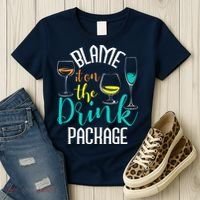 Blame It On The Drink Package Cruising Lover Cruiser Cruise Women's T-Shirt thumb 3