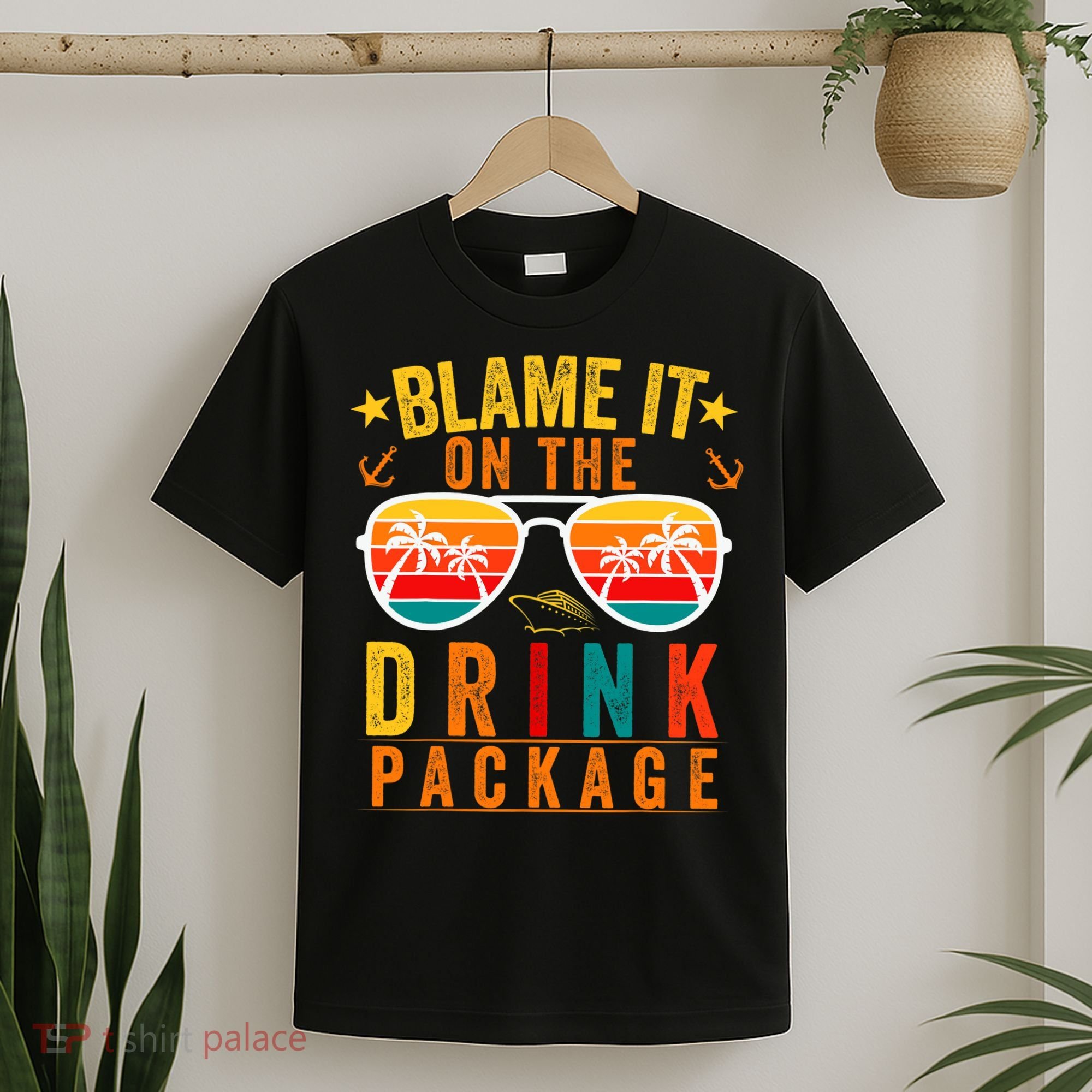 Blame it on The Cruise Package Cruise Cruising Matching T-Shirt