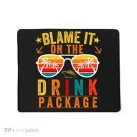 Blame it on The Cruise Package Cruise Cruising Matching Mousepad thumb 0