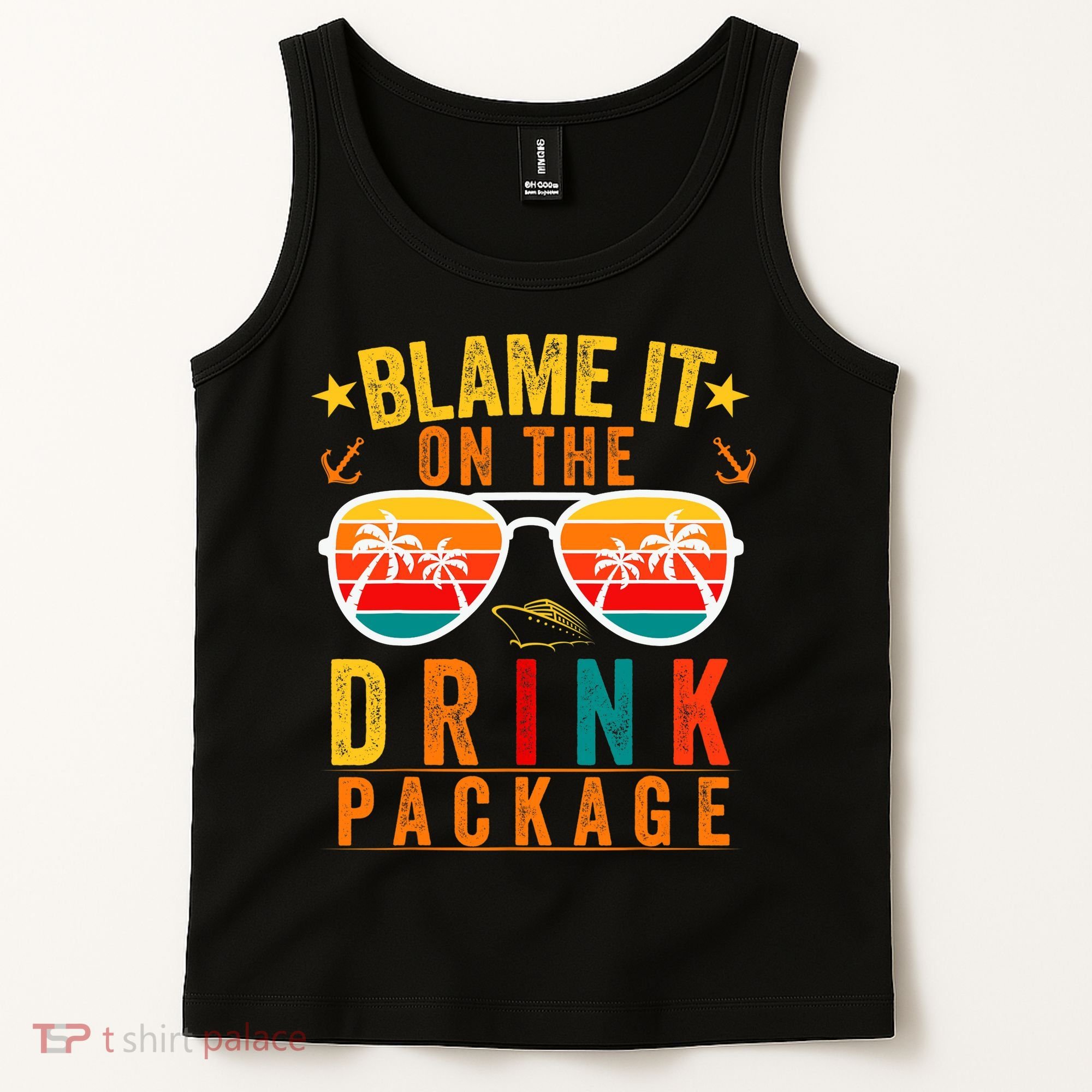 Blame it on The Cruise Package Cruise Cruising Matching Tank Top