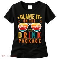 Blame it on The Cruise Package Cruise Cruising Matching Women's T-Shirt thumb 0