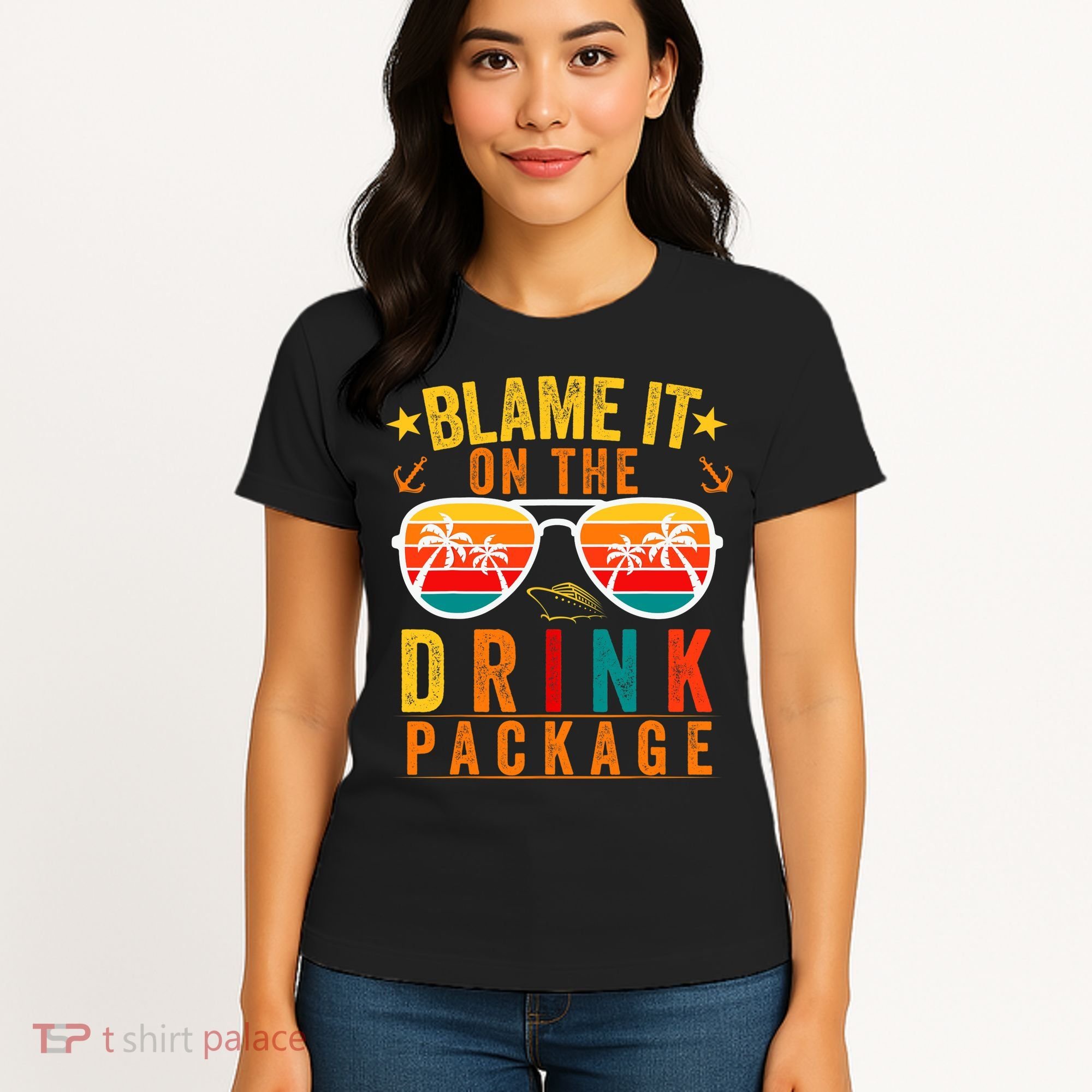 Blame it on The Cruise Package Cruise Cruising Matching Women's T-Shirt