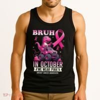 Bruh In October We Wear Pin.K Breast Cancer Awareness Tank Top thumb 3