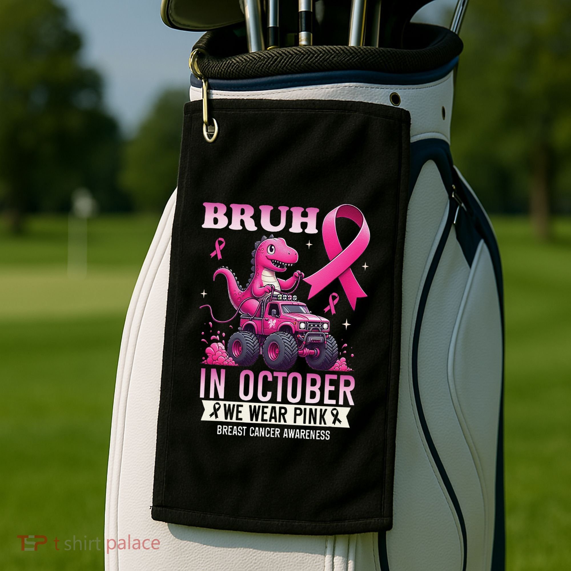Bruh In October We Wear Pin.K Breast Cancer Awareness Golf Towel