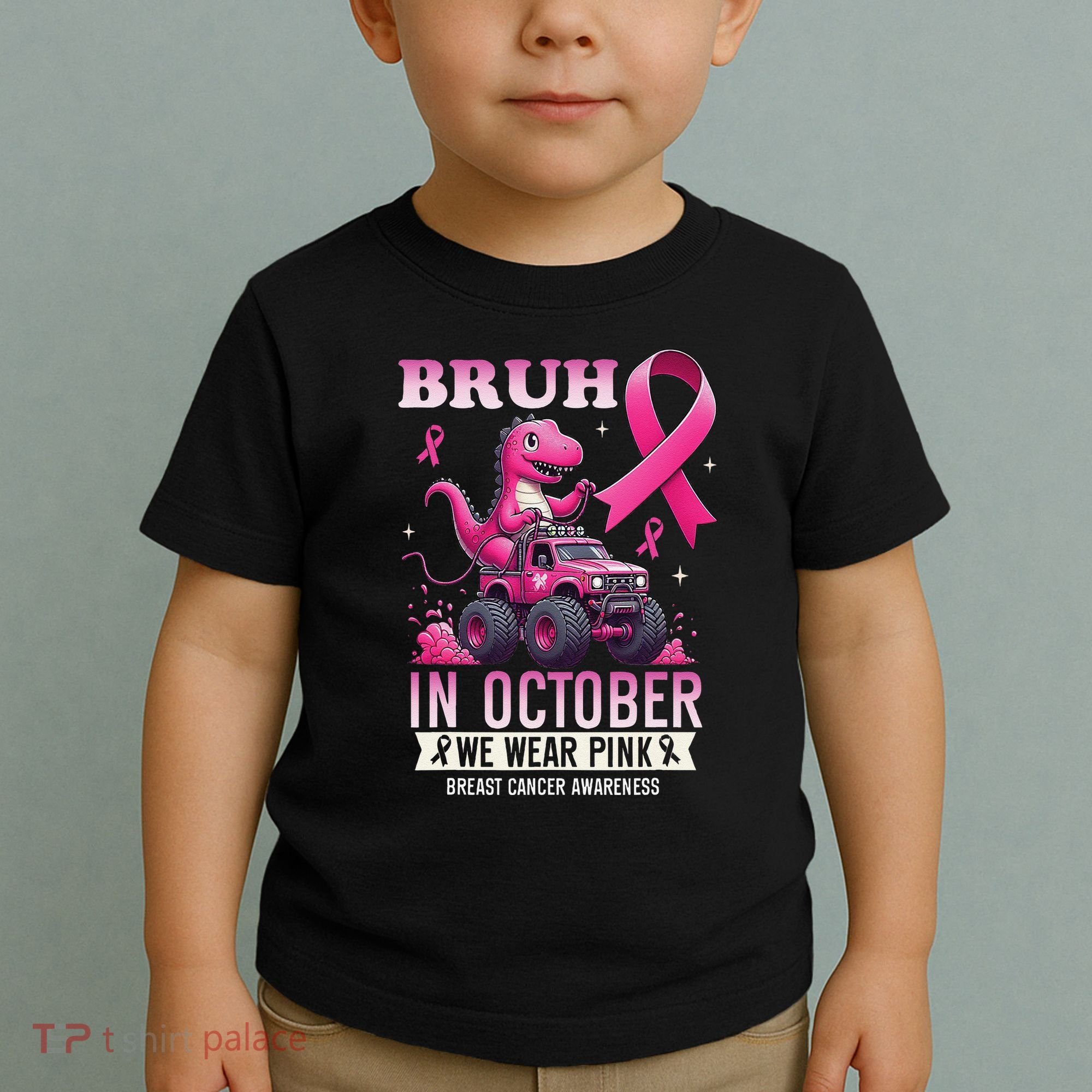 Bruh In October We Wear Pin.K Breast Cancer Awareness Toddler T-Shirt