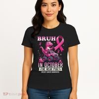 Bruh In October We Wear Pin.K Breast Cancer Awareness Women's T-Shirt thumb 4