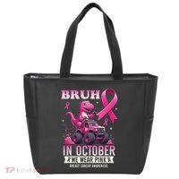 Bruh In October We Wear Pin.K Breast Cancer Awareness Tote Bag thumb 0