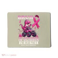 Bruh In October We Wear Pin.K Breast Cancer Awareness Mousepad thumb 0
