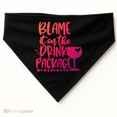 Blame It On The Package Cruise Alcohol Wine Lover Gift USA-Made Doggie Bandana
