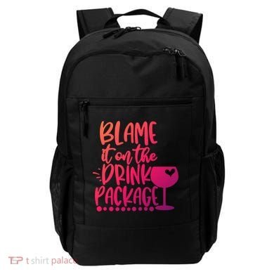 Blame It On The Package Cruise Alcohol Wine Lover Gift Backpack