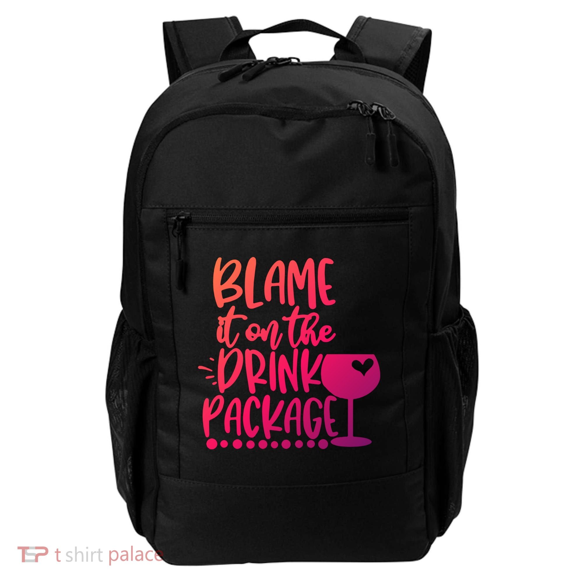 Blame It On The Package Cruise Alcohol Wine Lover Gift Backpack