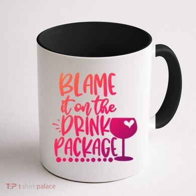 Blame It On The Package Cruise Alcohol Wine Lover Gift Coffee Mug back