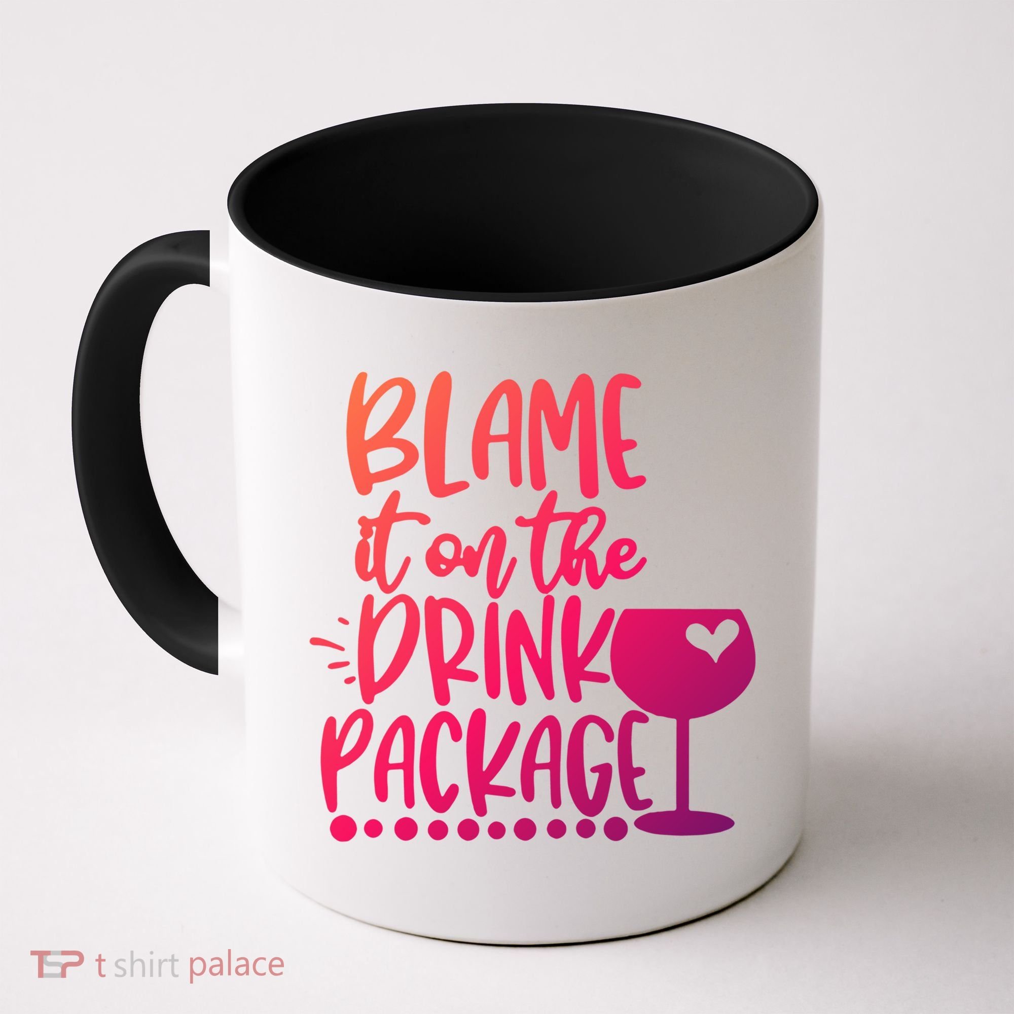 Blame It On The Package Cruise Alcohol Wine Lover Gift Coffee Mug