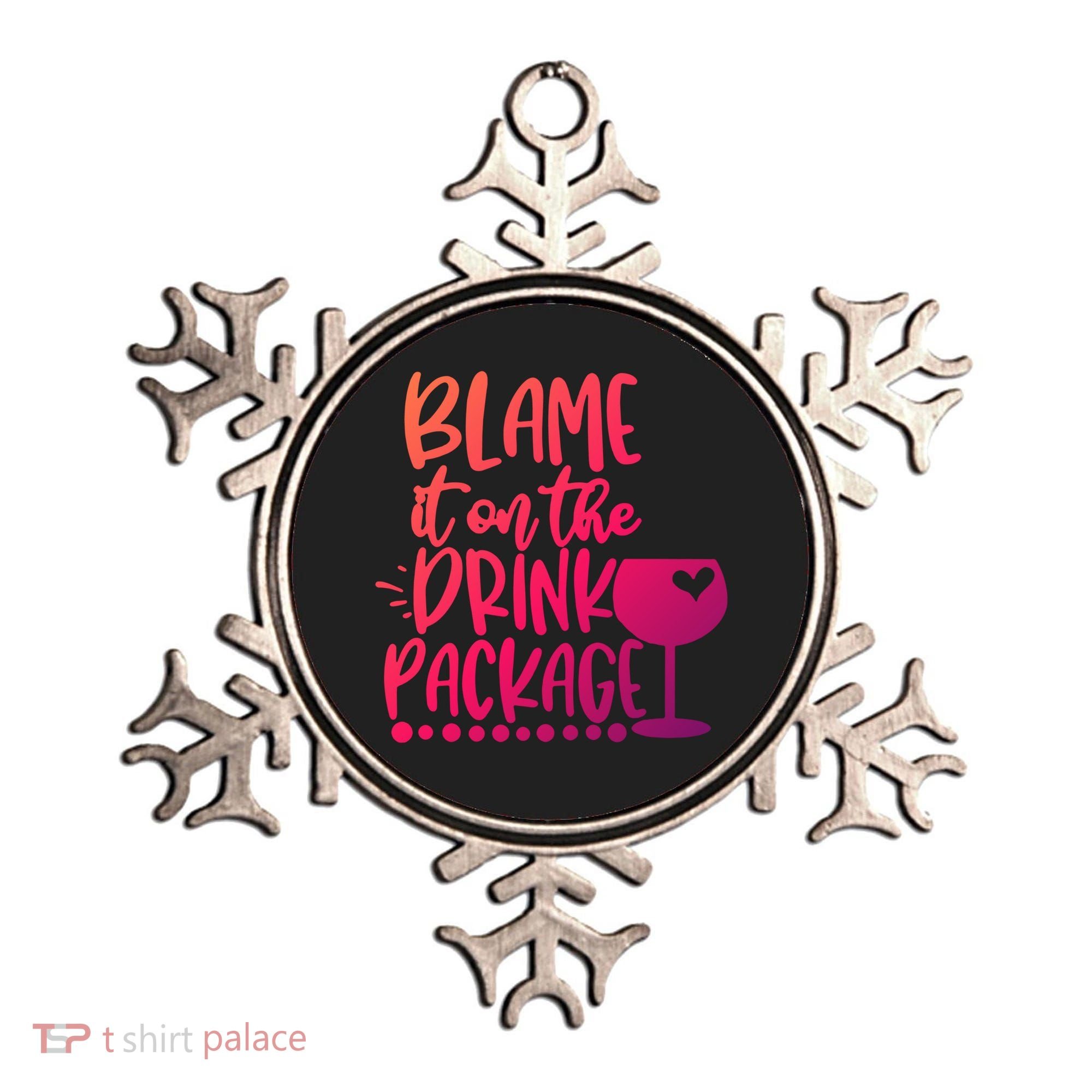 Blame It On The Package Cruise Alcohol Wine Lover Gift Ornament