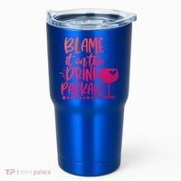 Blame It On The Package Cruise Alcohol Wine Lover Gift Tumbler thumb 0