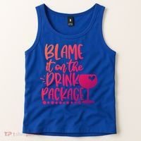 Blame It On The Package Cruise Alcohol Wine Lover Gift Tank Top thumb 2