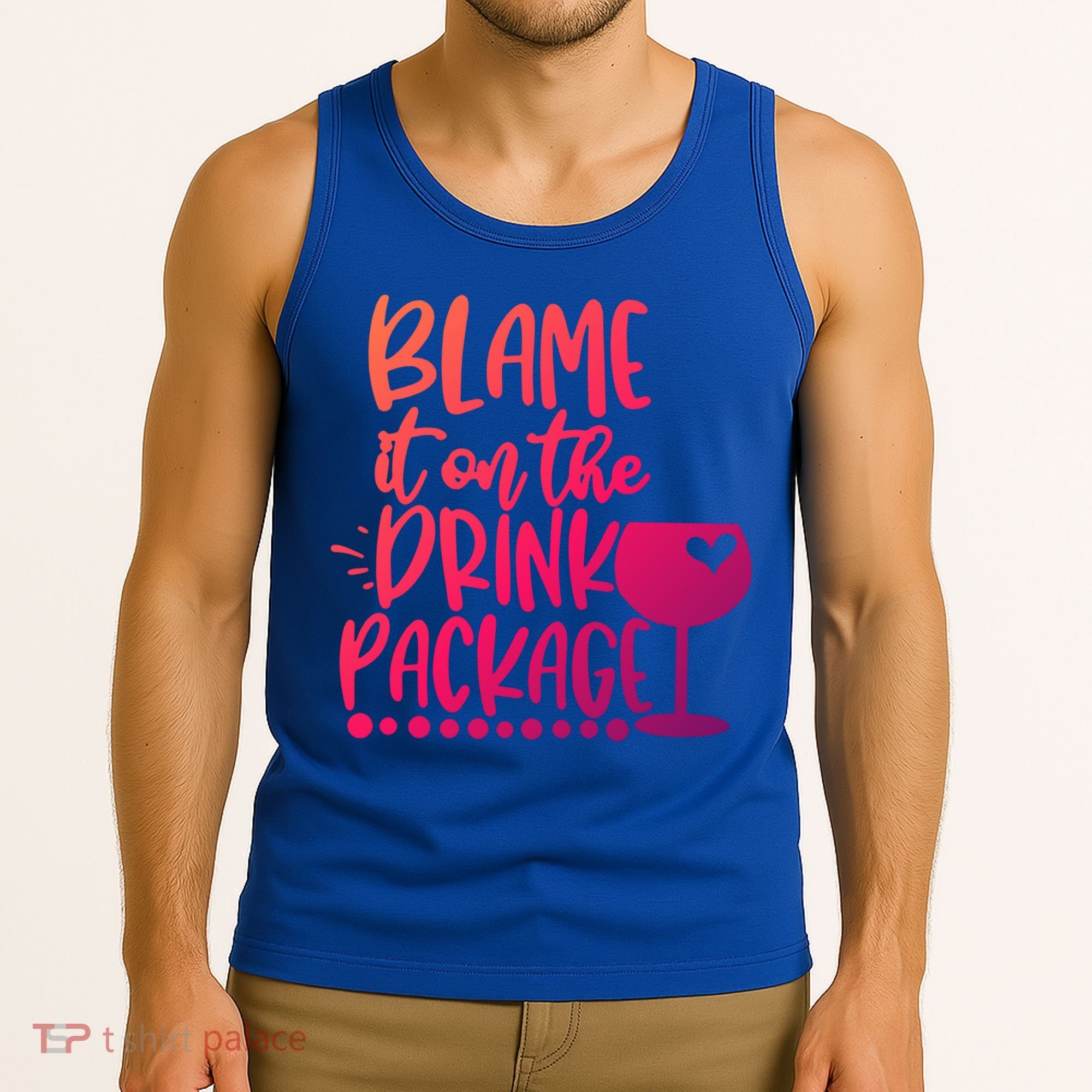Blame It On The Package Cruise Alcohol Wine Lover Gift Tank Top