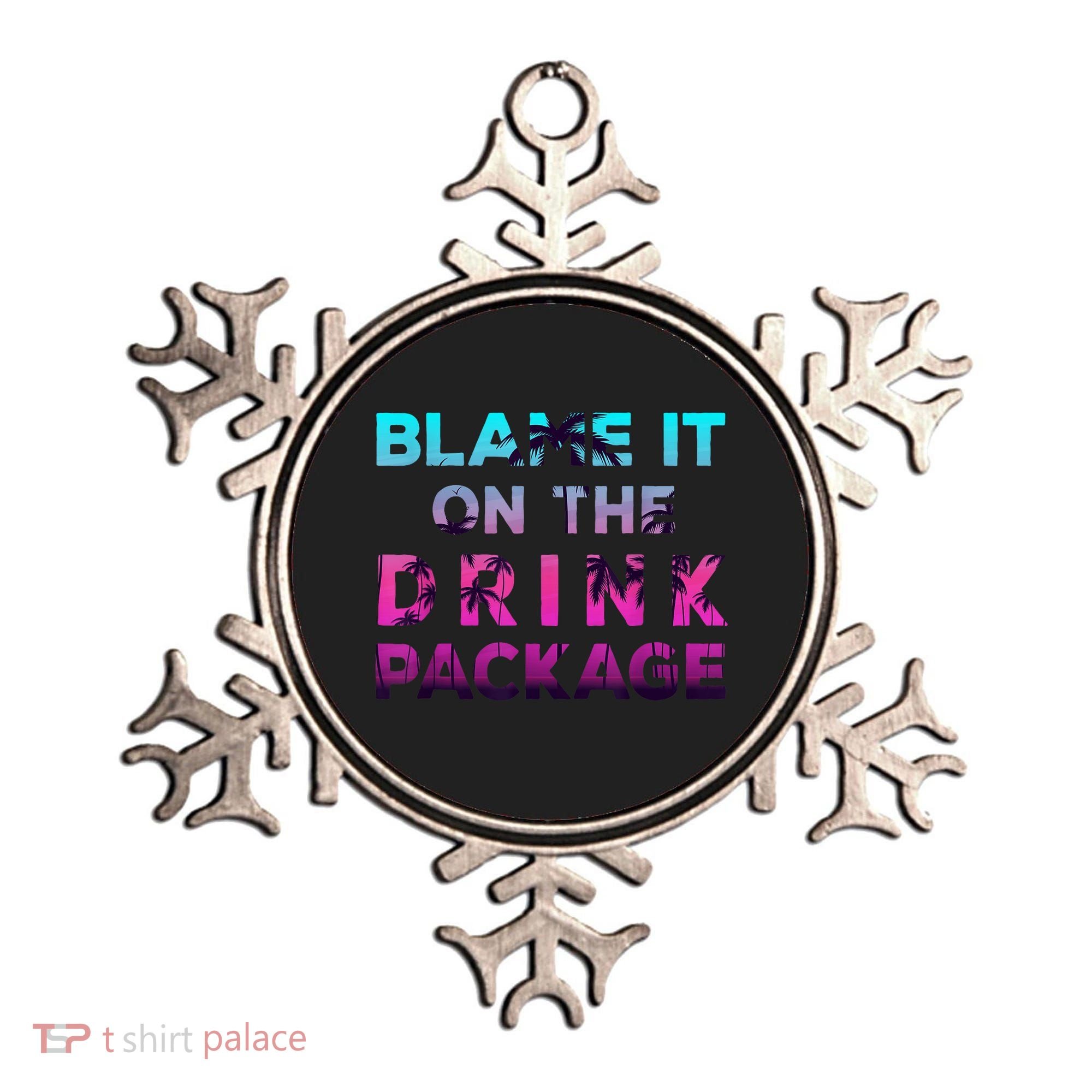 Blame It On The Drink Package Cruise Cruising Matching Funny Ornament