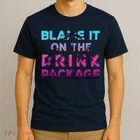 Blame It On The Drink Package Cruise Cruising Matching Funny T-Shirt thumb 3